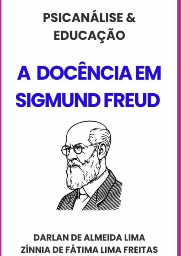 Psicanalise & Educa??o | DarlanDeAlmeida Lima