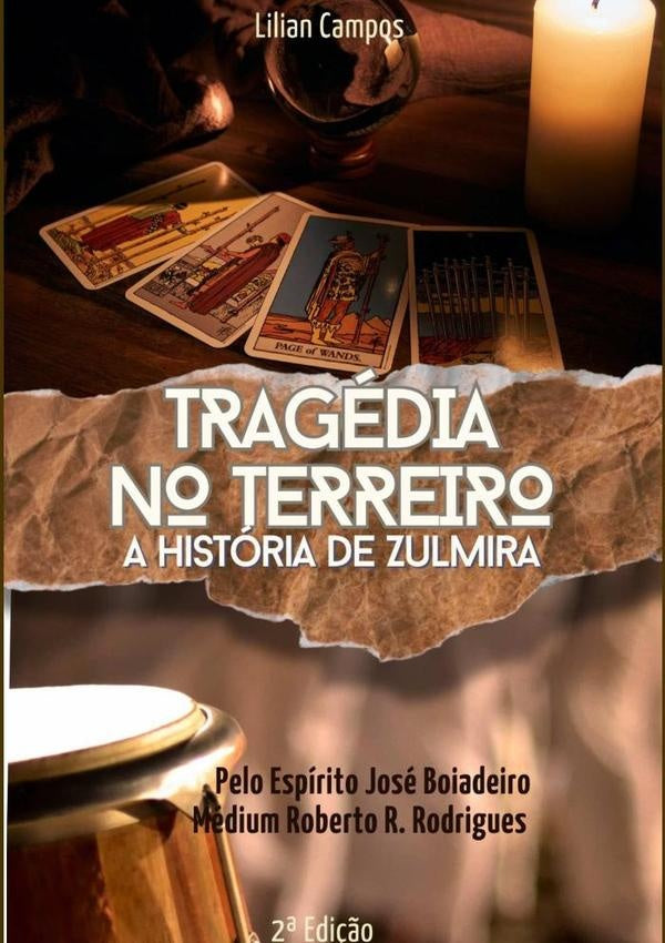 Tragedia No Terreiro | Lilian Campos