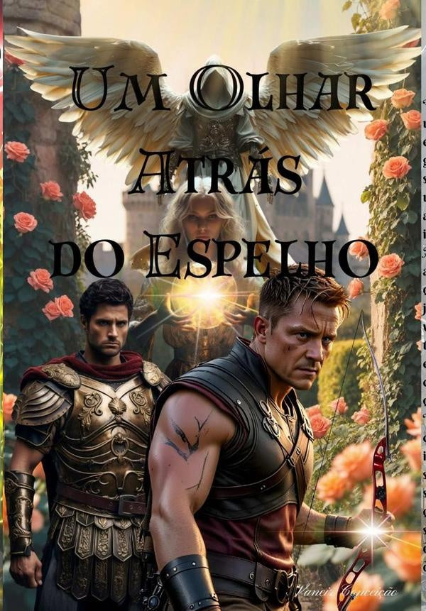 Um Olhar Atras Do Espelho | VaneirDaConcei??o Oliveira