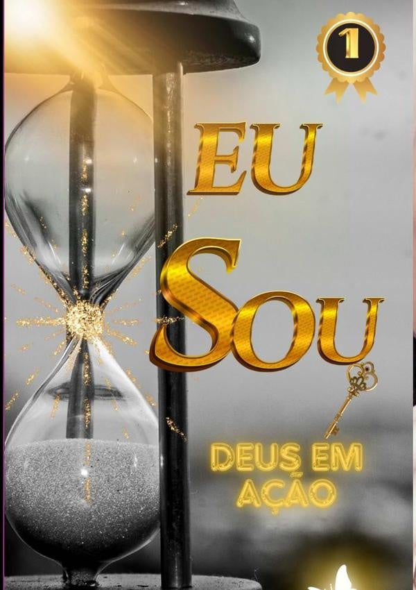 Eu Sou - Deus Em A??o | ValdiraAbreuMagalh?esNinaLeeDe Sa