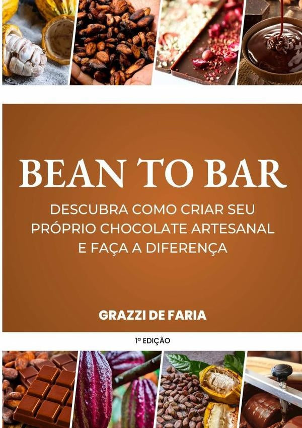 Bean To Bar | GrazziDe Faria
