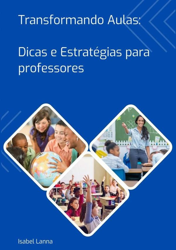 Transformando Aulas | IsabelCristinaSilvaLanna Ferreira