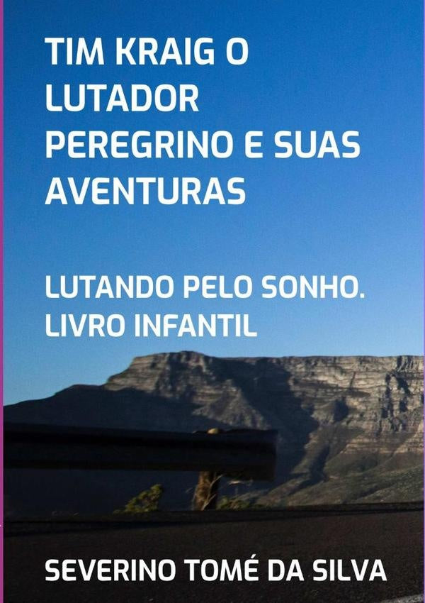 Tim Kraig O Lutador Peregrino E Suas Aventuras | SeverinoTomeDa Silva