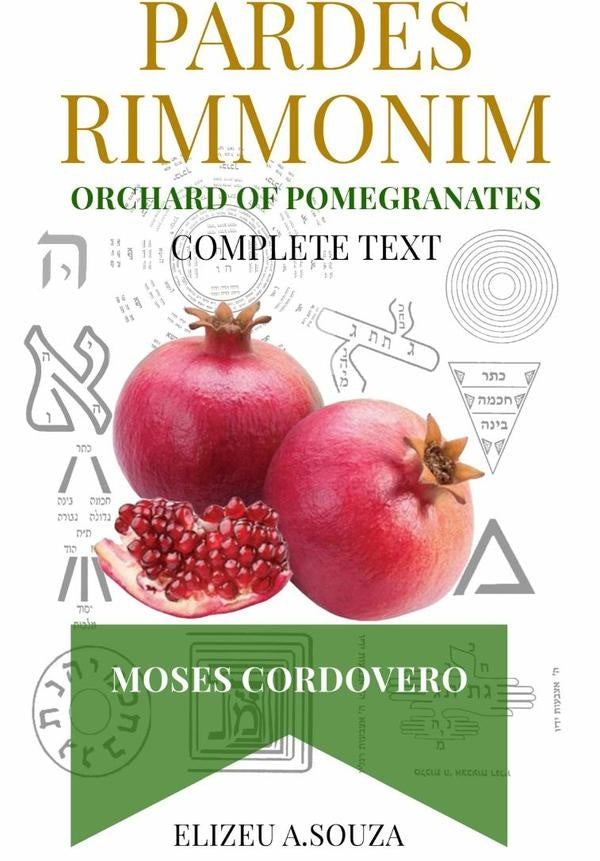 Pardes Rimonim - Annotated - Definitive Edition | ElizeuAnt?nioDe Souza