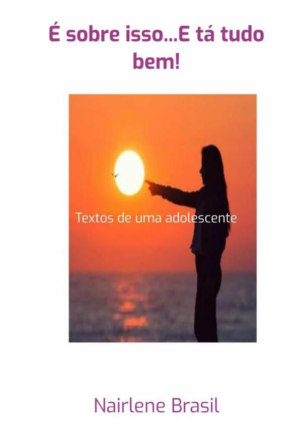 e Sobre Isso...e Ta Tudo Bem! | Nairlene Brasil