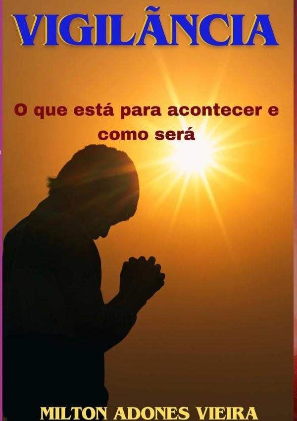 Vigil?ncia | MiltonAdones Vieira