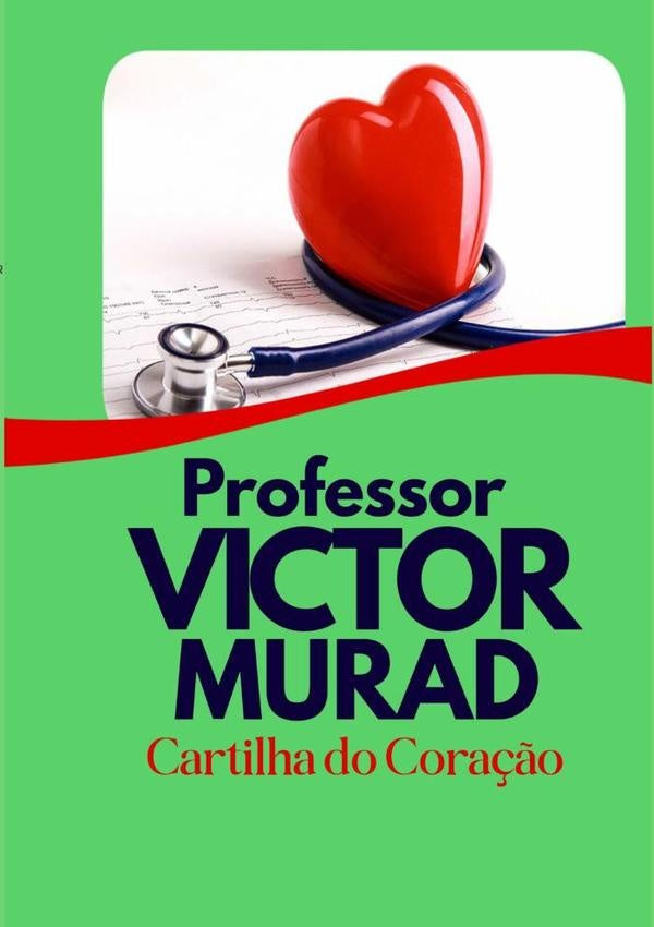 Cartilha Do Cora??o | Prof.Victor Murad