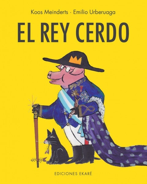 El rey cerdo | KOOS MEINDERTS