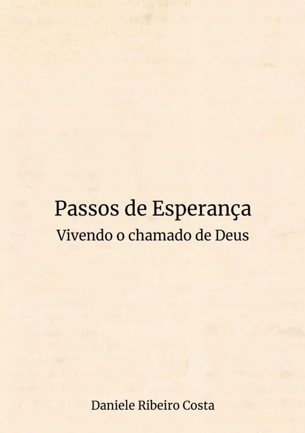 Passos De Esperan?a | DanieleRibeiro Costa