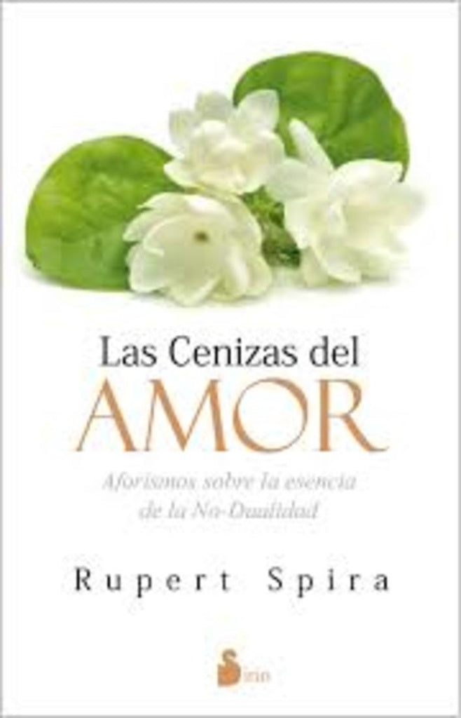 Las cenizas del amor | RUPERT SPIRA