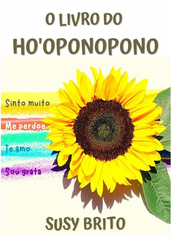 O Livro Do Hooponopono | Susy Brito