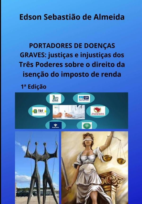 Portadores De Doen?as Graves | EdsonSebastiaoDe Almeida