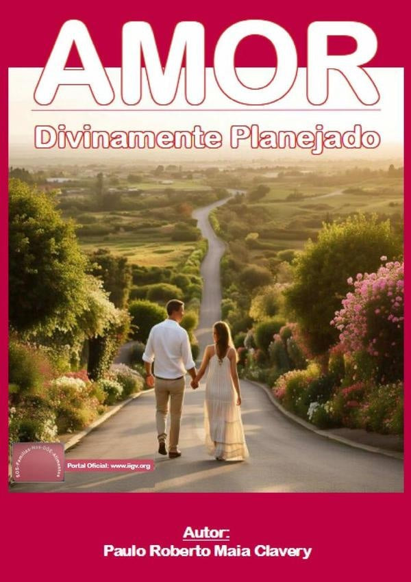 Amor Divinamente Planejado | PauloRobertoMaia Clavery