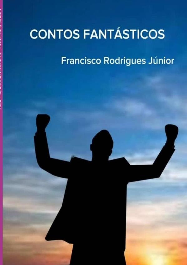 Contos Fantasticos | FranciscoRodrigues Junior