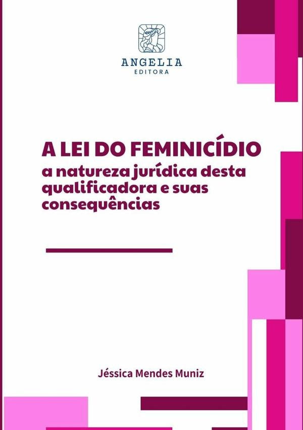 A Lei Do Feminicidio | JessicaMendes Muniz