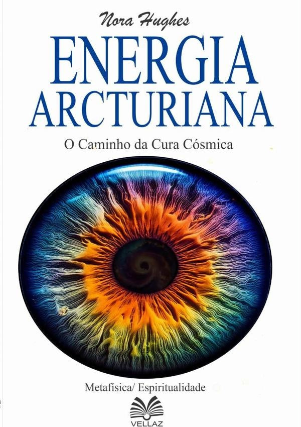 Energia Arcturiana | NoraHughes/Virginia Moreira