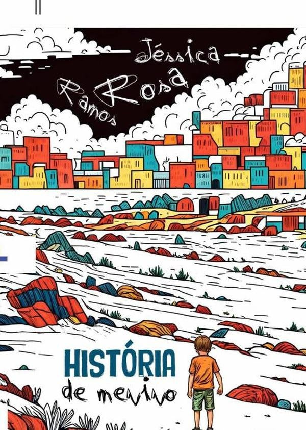 Historia De Menino | JessicaRosa Ramos