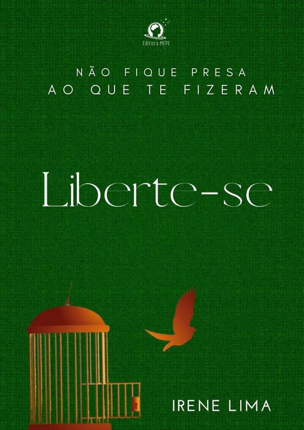 Liberte-se | Irene Lima