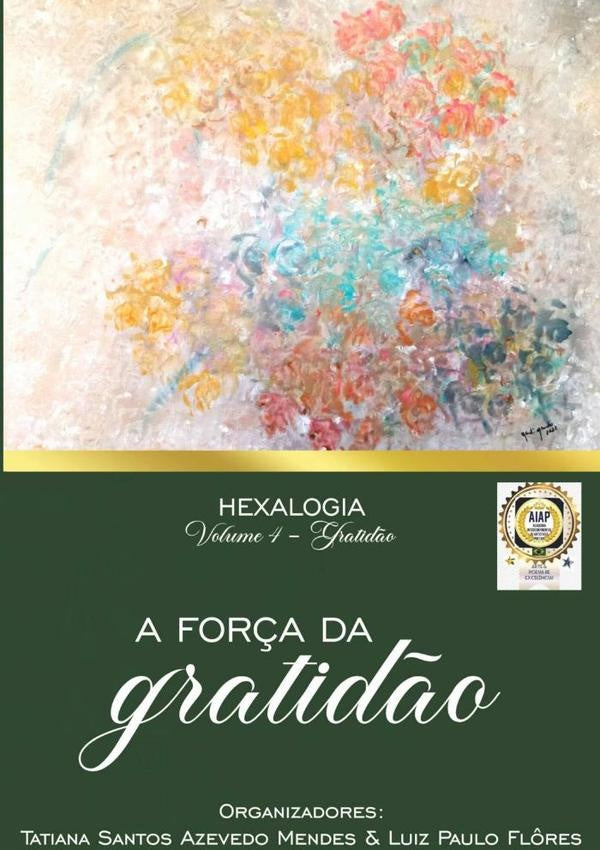 A For?a Da Gratid?o | DIVERSOS AUTORES