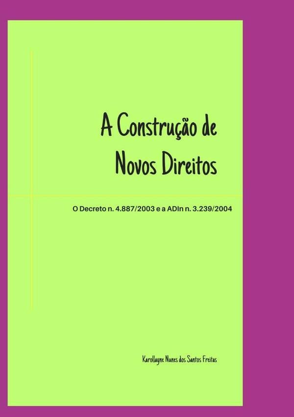 A Constru??o De Novos Direitos | KarollayneNunesDosSantos Freitas