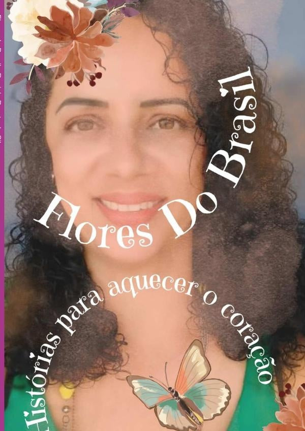 Flores Do Brasil | DanielaDuarteDa Silva
