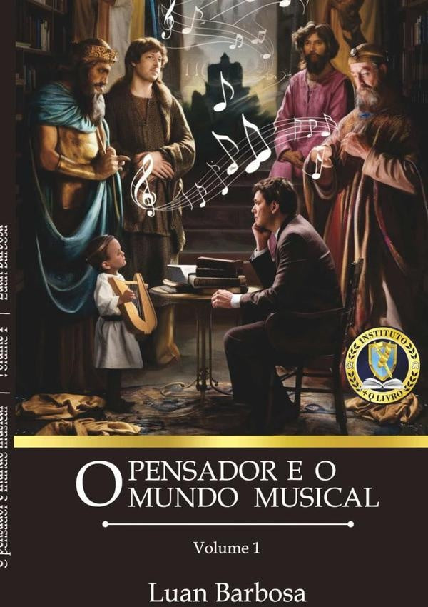 O Pensador E O Mundo Musical | Luan Barbosa
