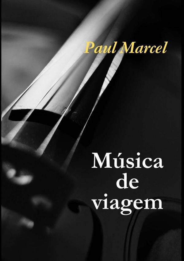 Musica De Viagem | MARCELA BARUCH MANGINO ; PAUL BENNETT