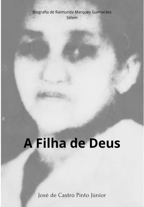 A Filha De Deus | JoseDeCastroPinto Junior