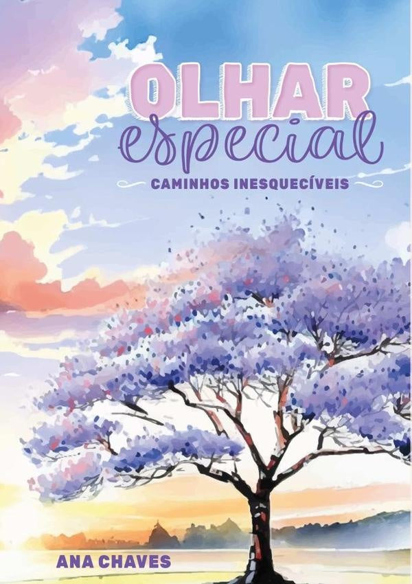 Olhar Especial | Ana Chaves