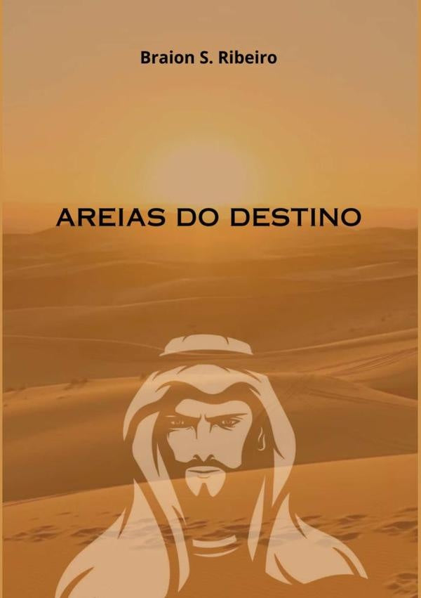 Areias Do Destino | BraionS. Ribeiro
