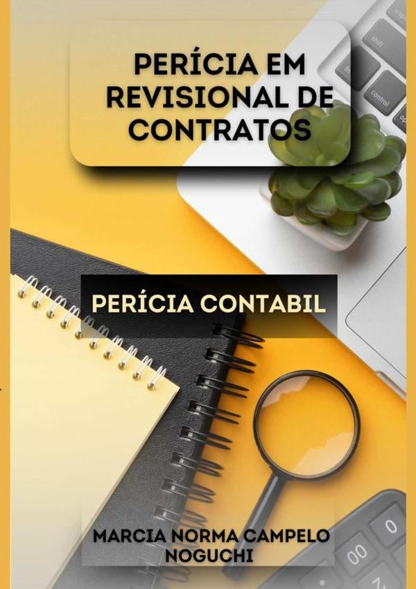 Pericia Em Revisonal Em Contratos | MarciaNormaCampelo Noguchi