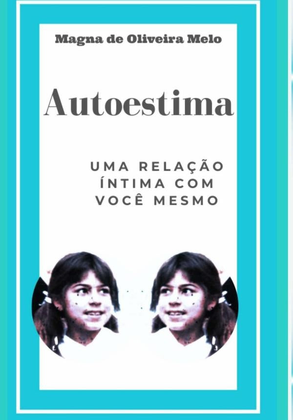 Auotestima | MagnaDeOliveira Melo