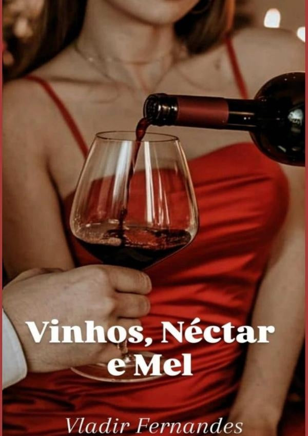 Vinhos Nectar E Mel | Vladir Fernandes