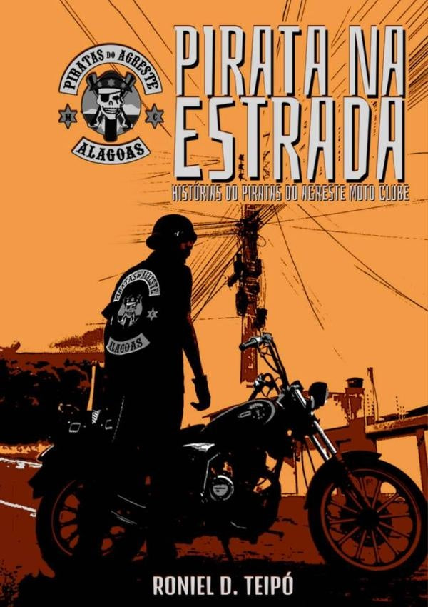 Pirata Na Estrada | RonielD. Teipo