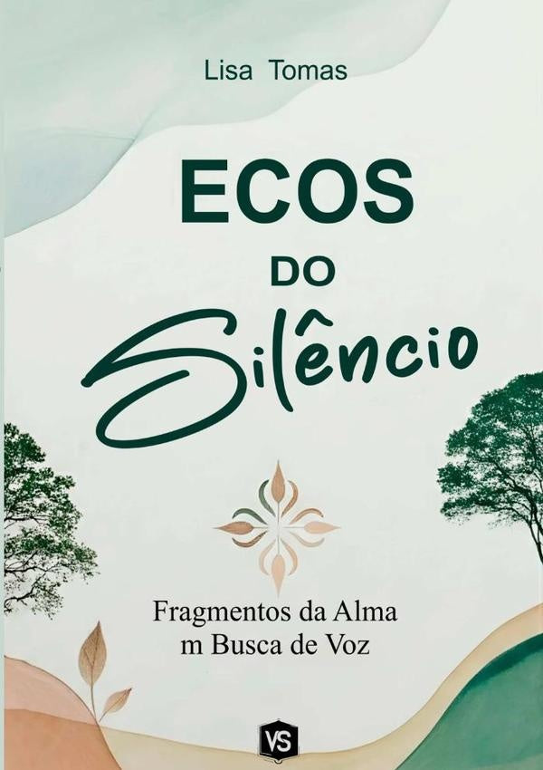 Ecos Do Sil?ncio | LisaTomas/virginia Santos
