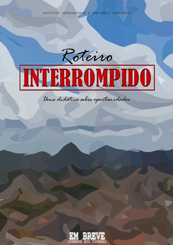 Roteiro Interrompido | AGACINSKI