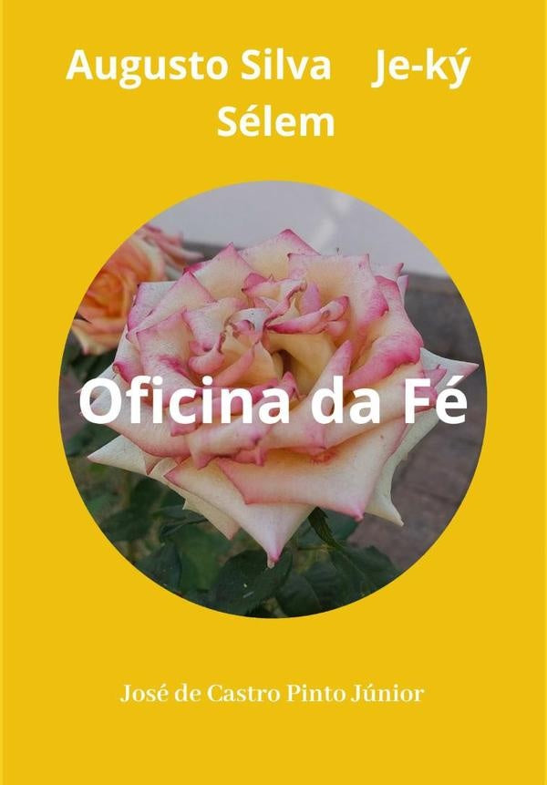 Oficina Da Fe | JoseDeCastroPinto Junior