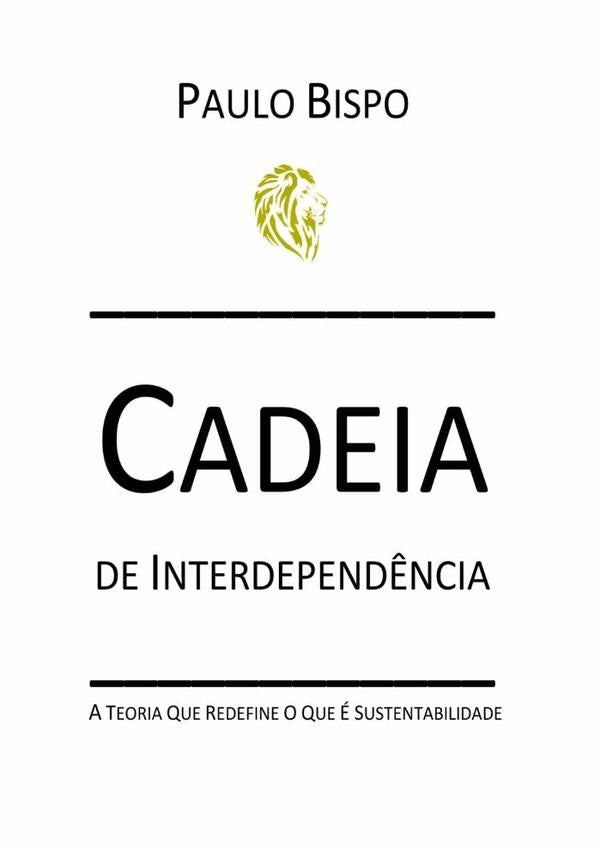 Cadeia De Interdepend?ncia | Paulo Bispo