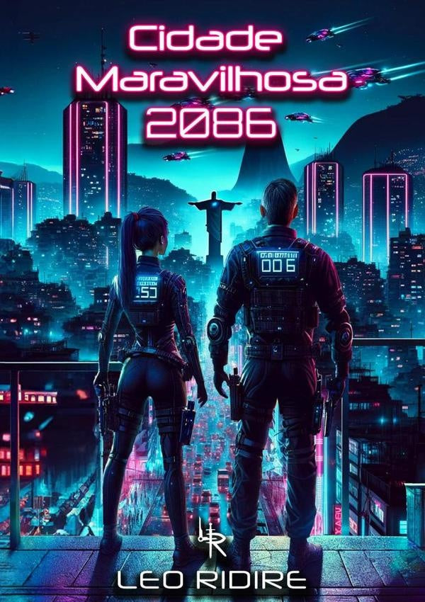 Cidade Maravilhosa - 2086 | Leo Ridire