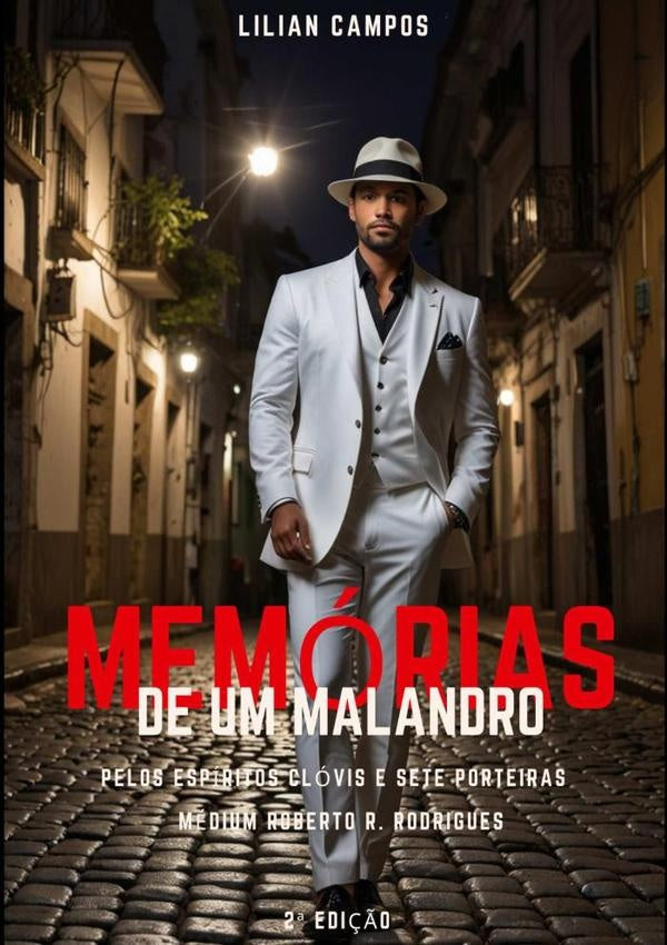 Memorias De Um Malandro | Lilian Campos