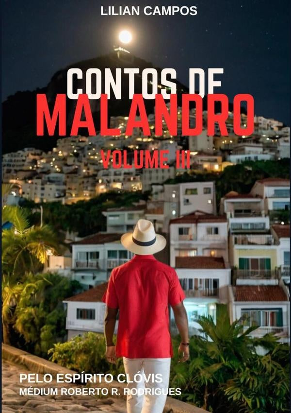 Contos De Malandro | Lilian Campos