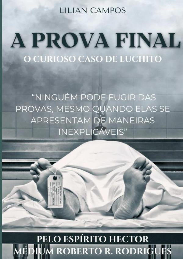A Prova Final | Lilian Campos