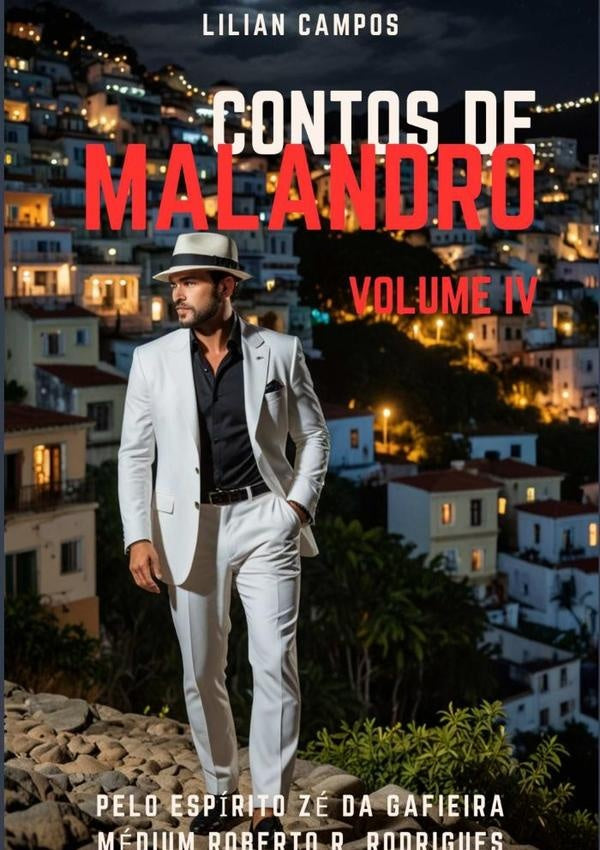Contos De Malandro | Lilian Campos