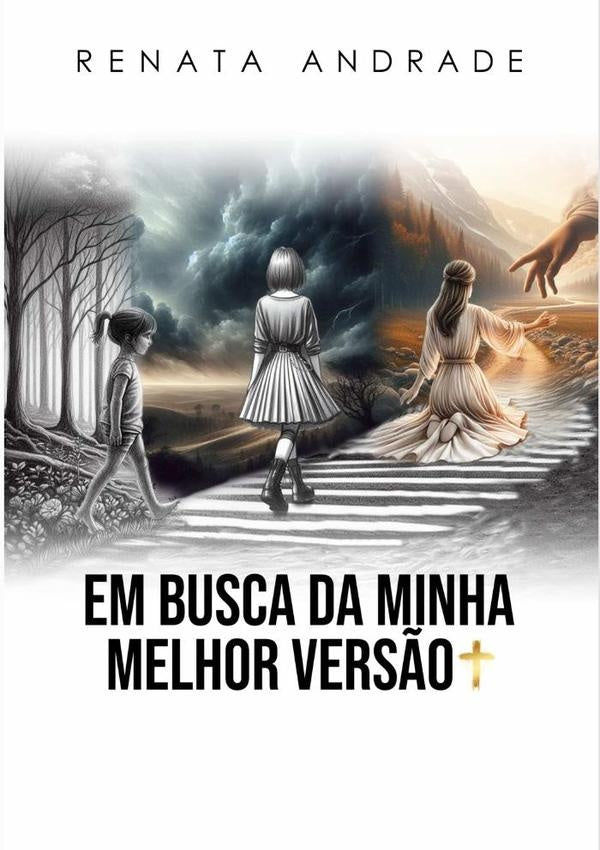 Em Busca Da Minha Melhor Vers?o | Renata Andrade