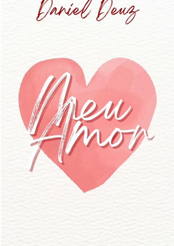 Meu Amor | Daniel Deuz