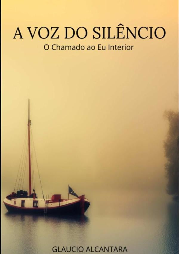 A Voz Do Sil?ncio | Glaucio Alcantara