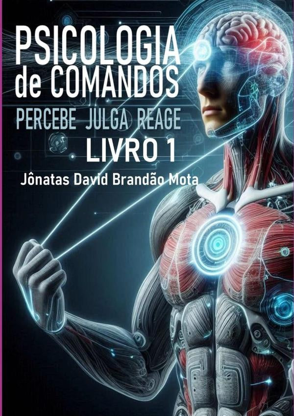 Psicologia De Comandos 1 | J?natasDavidBrand?o Mota