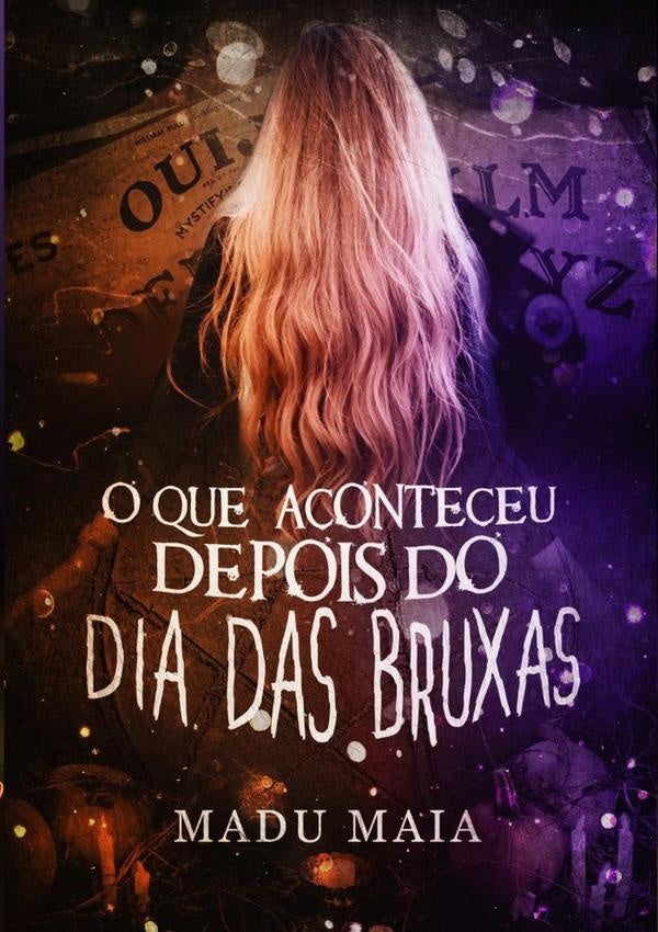 O Que Aconteceu Depois Do Dia Das Bruxas | Madu Maia