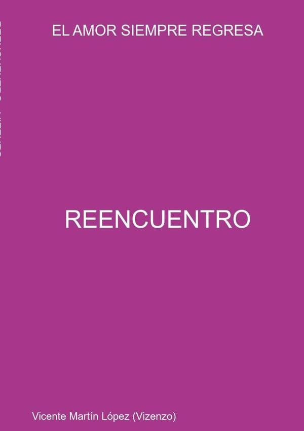 Reencuentro | VicenteMartin Lopez
