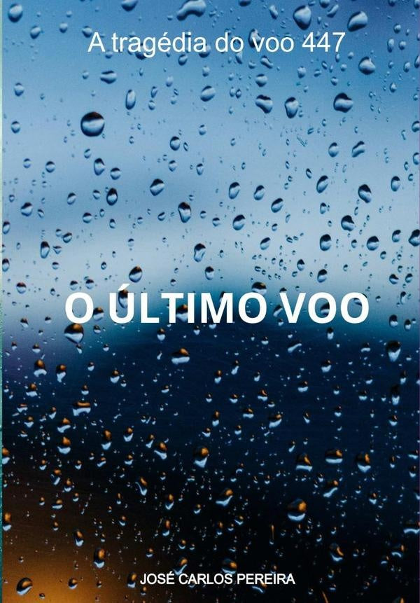 O ultimo Voo | JoseCarlos Pereira